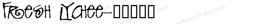 Fresh lychee字体转换
